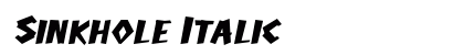 Sinkhole Italic Font Preview