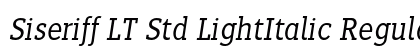 Siseriff LT Std LightItalic Regular font free download