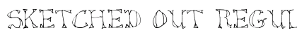 Sketched Out Regular font free download