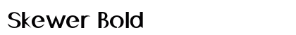 Skewer Bold font free download