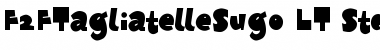 F2FTagliatelleSugo LT Std Regular Font