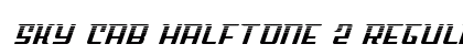 Sky Cab Halftone 2 Regular font free download