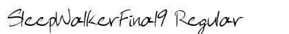 SleepWalkerFinal9 Regular Font Preview