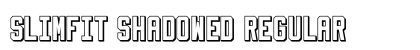 Slimfit Shadowed Regular font free download