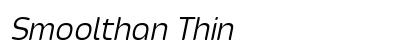 Smoolthan Thin Preview