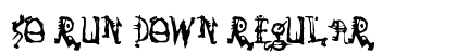 So Run Down Regular font free download
