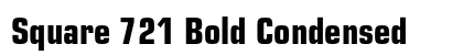 Square 721 Bold Condensed Preview