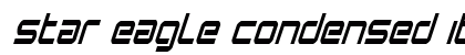 Star Eagle Condensed Italic Condensed Italic preview