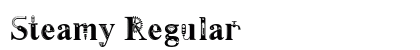 Steamy Regular Font Steamy Regular Font Preview