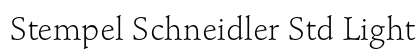 Stempel Schneidler Std Light Preview