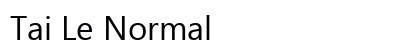 Tai Le Normal Preview