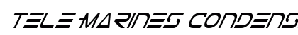 Tele-Marines Condensed Italic Condensed Italic Preview