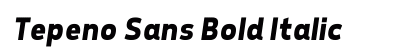 Tepeno Sans Bold Italic preview Tepeno Sans Bold Italic preview