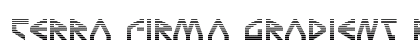 Terra Firma Gradient Regular font free download