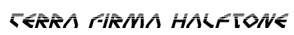 Terra Firma Halftone Italic Preview