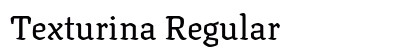 Texturina Regular Preview