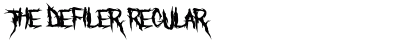 The Defiler Regular Font Preview