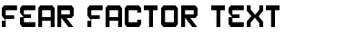 Fear Factor Text Regular Font