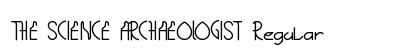THE SCIENCE ARCHAEOLOGIST Regular font free download