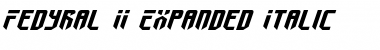 Fedyral II Expanded Italic Expanded Italic Font