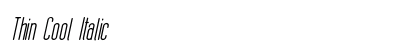Thin Cool Italic Preview