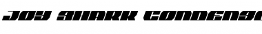 Download Joy Shark Condensed Italic Font