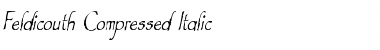 Feldicouth Compressed Italic Regular Font