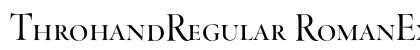 ThrohandRegular RomanExpert font free download