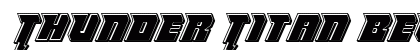 Thunder Titan Bevel Regular Font Thunder Titan Bevel Regular Font Preview
