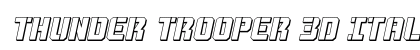 Thunder Trooper 3D Italic Italic font free download