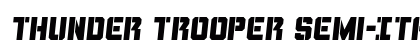 Thunder Trooper Semi-Italic Semi-Italic