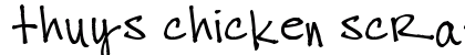 thuys chicken scratch Regular font free download