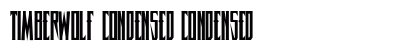 Timberwolf Condensed Condensed preview Timberwolf Condensed Condensed preview