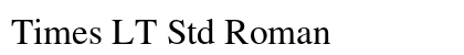 Times LT Std Roman font free download