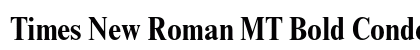 Times New Roman MT Bold Condensed font free download