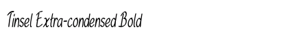 Tinsel Extra-condensed Bold font free download