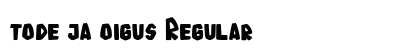 tode ja oigus Regular font free download