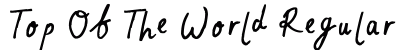 Top Of The World Regular font free download