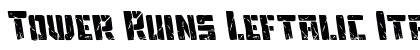 Tower Ruins Leftalic Italic preview