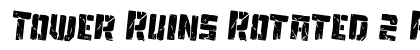 Tower Ruins Rotated 2 Regular font free download