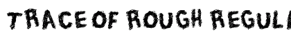 Trace of Rough Regular font free download