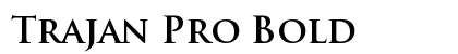 Trajan Pro Bold Preview