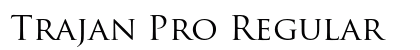Trajan Pro Regular font free download