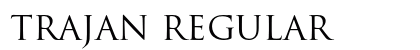 Trajan Regular font free download