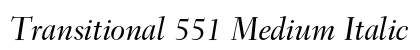 Transitional 551 Medium Italic font free download
