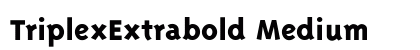 TriplexExtrabold Medium font free download
