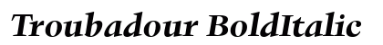 Troubadour BoldItalic font free download