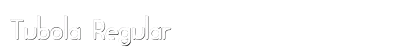 Tubola￿ Regular font free download