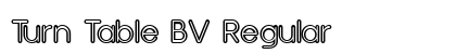 Turn Table BV Regular font free download