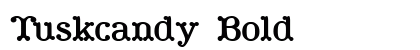 Tuskcandy Bold font free download
